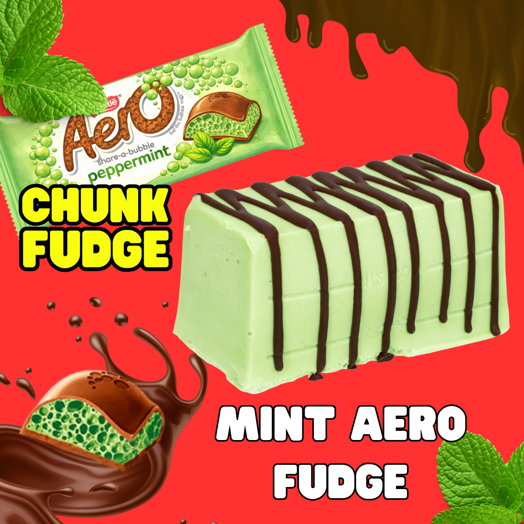 A chocolate-drizzled mint green fudge block sits beside an Aero peppermint bar, surrounded by mint leaves and text reading "Chunk Fudge" and "Mint Aero Fudge" on a vibrant red background. Perfect for UK fudge delivery.